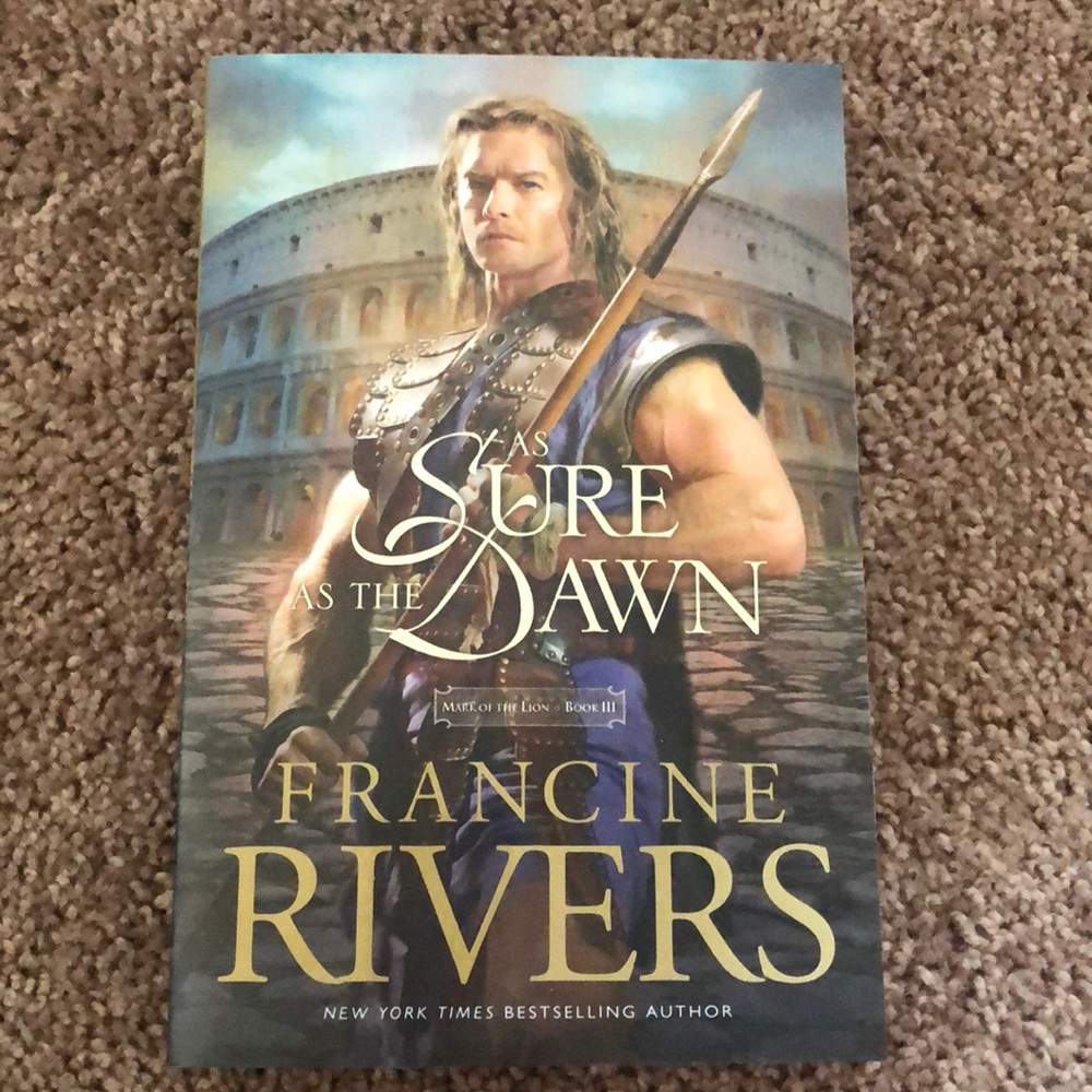 As Sure as the Dawn by Francine Rivers